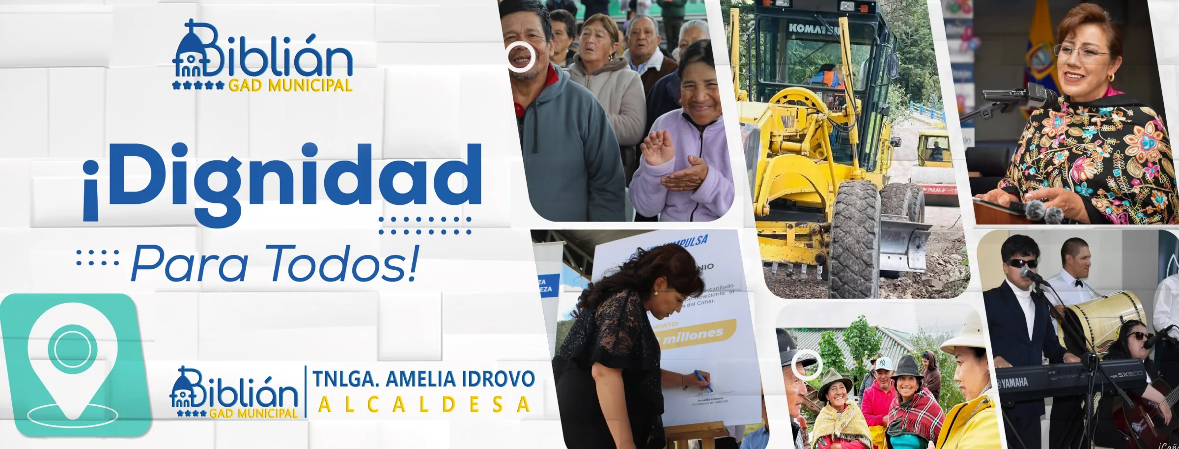 Collage institucional Dignidad para todos, con ciudadanía, obra pública, cultura y alcaldía de Biblián