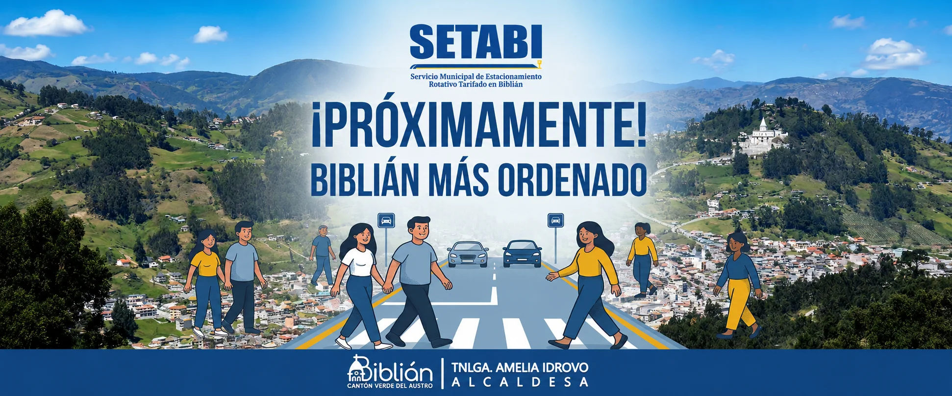 Campaña SETABI para un Biblián más ordenado, con paisaje del cantón y movilidad peatonal
